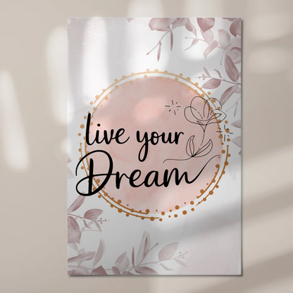 Magnet Poster mit Spruch Live your dream personalisiert Fotoboard