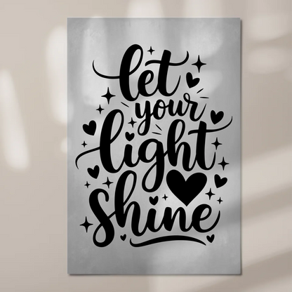 Magnet Poster mit Spruch Let your light shine Geschenk