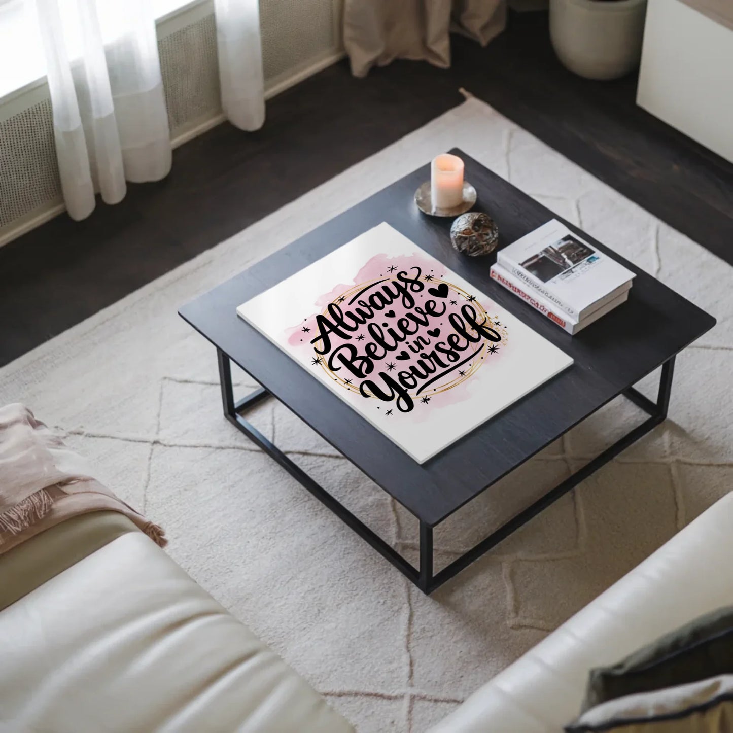 Magnet Poster mit Spruch Always believe in yourself