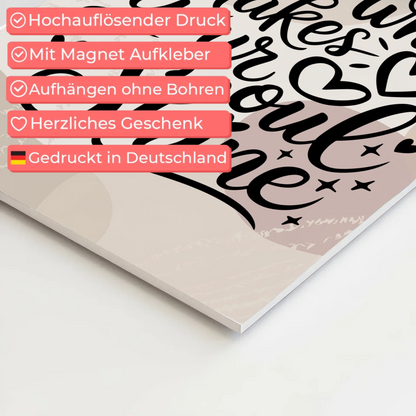 Spruch Fotoboard Magnet Wandbild Do What Makes Your Soul Shine