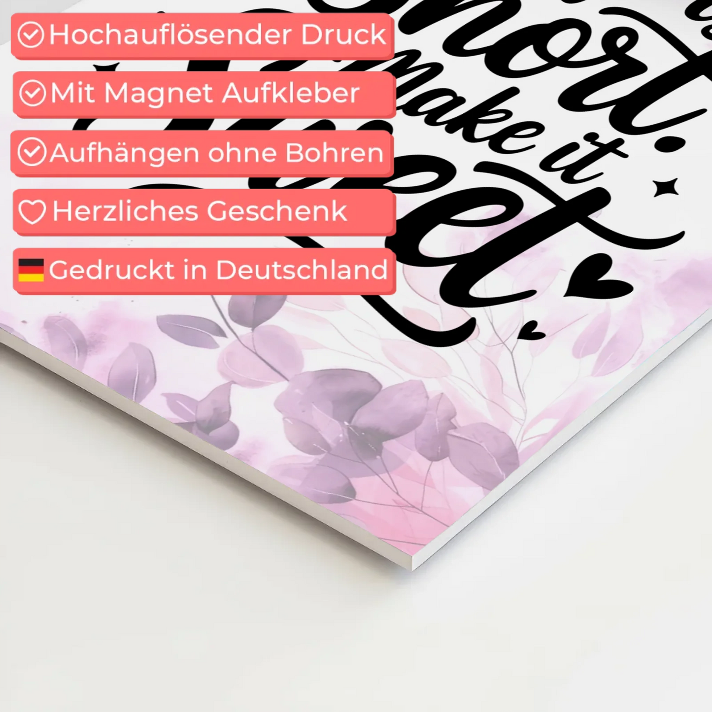 Sprüche Poster Magentisch Life is Short Make it Sweet