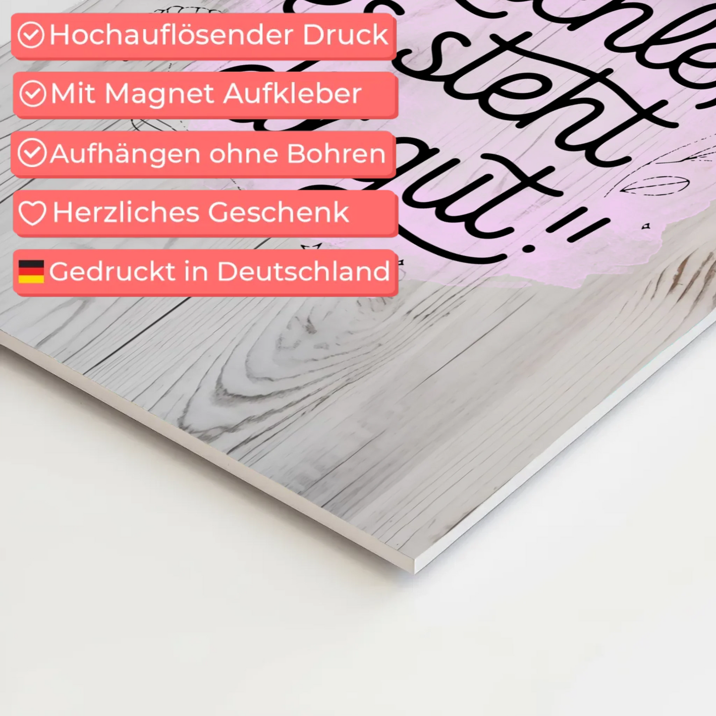 Spruch Fotoboard Magnet Wandbild Lächle es steht dir gut