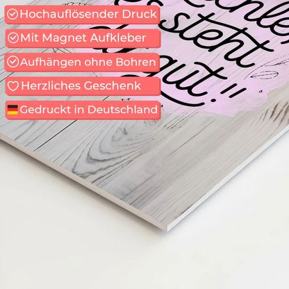 Spruch Fotoboard Magnet Wandbild Lächle es steht dir gut