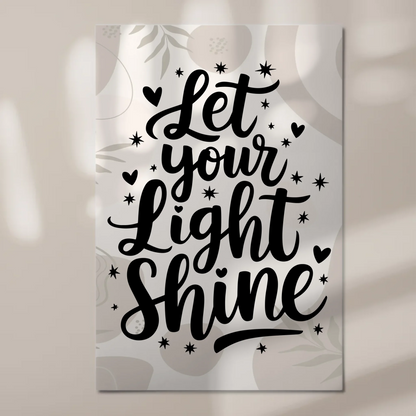 Magnet Poster Spruch Let Your Light Shine Geschenk