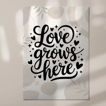 Magnet Poster mit Spruch Love grows here Geschenk