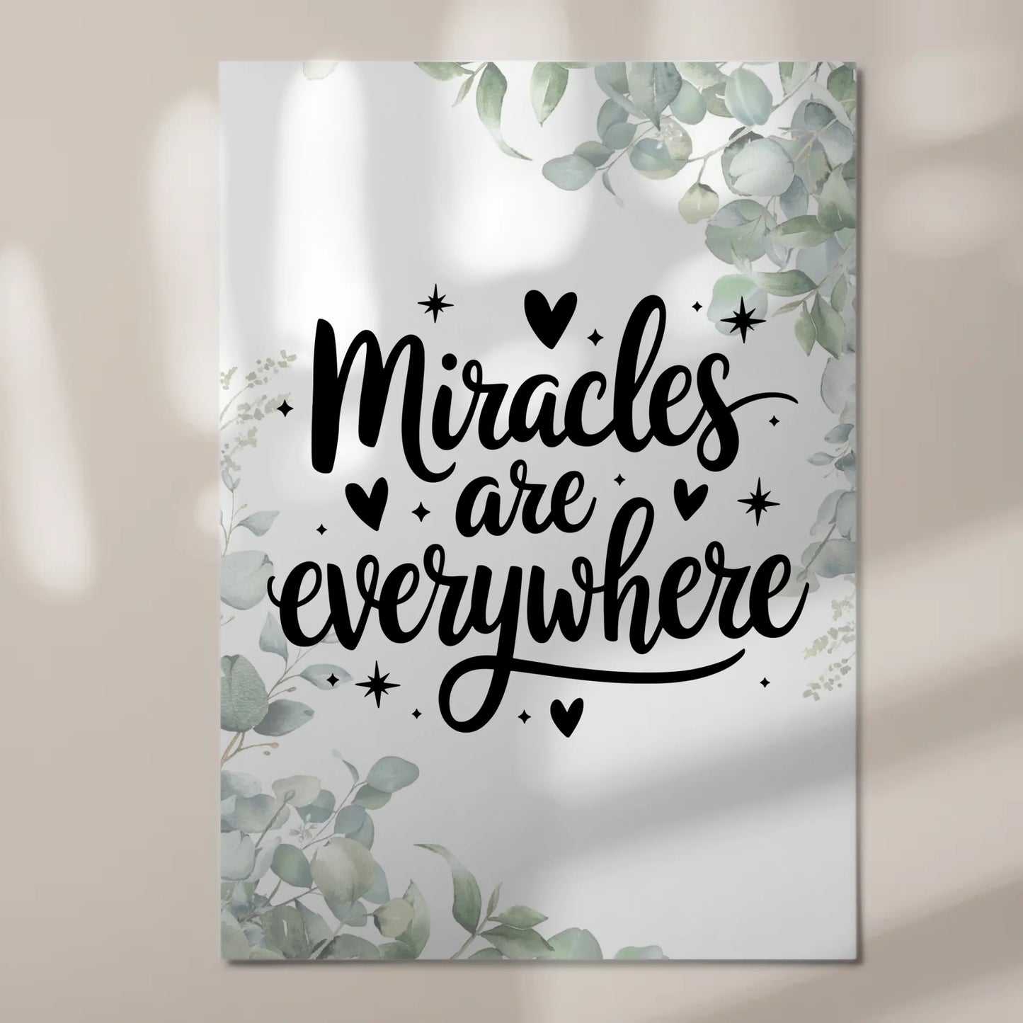 Magnet Poster mit Spruch Miracles are everywhere