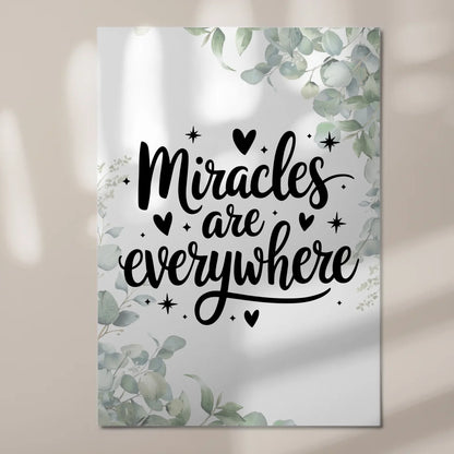 Magnet Poster mit Spruch Miracles are everywhere