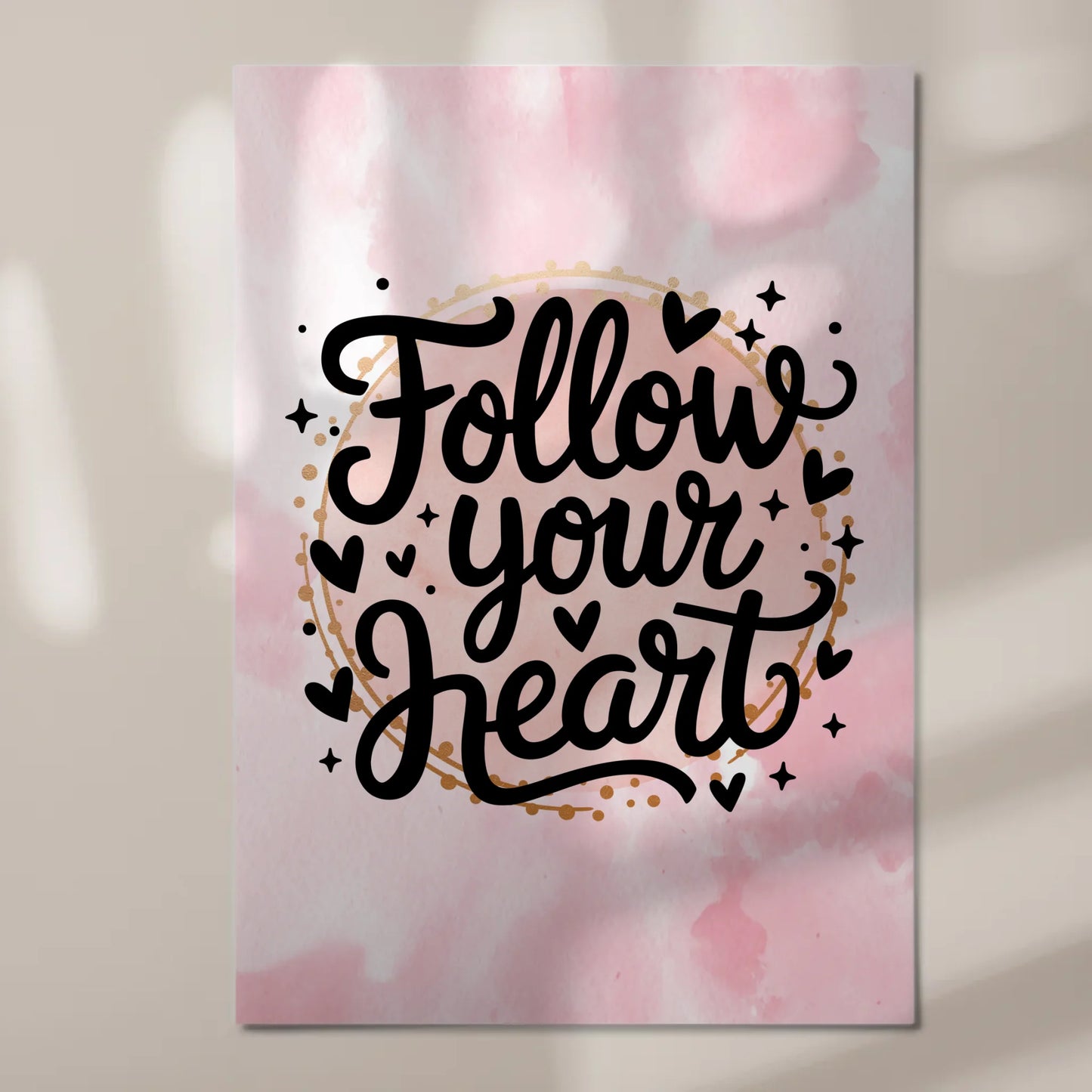 Sprüche Poster Magentisch - Follow Your Heart Design