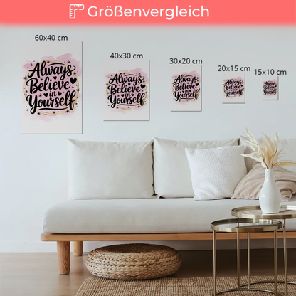 Magnet Poster mit Spruch Always believe in yourself