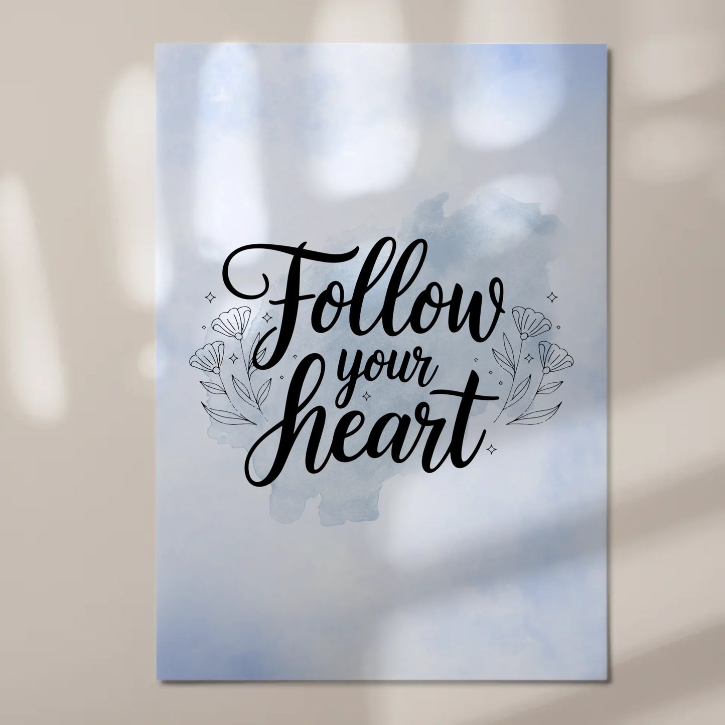 Magnet Poster Spruch Follow Your Heart personalisiert