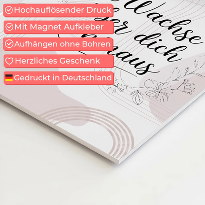 Magnet Poster mit Spruch Wachse über dich hinaus Geschenk