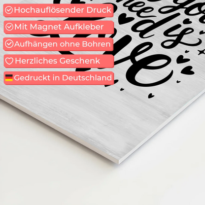 Sprüche Poster Magentisch All You Need Is Love Geschenk