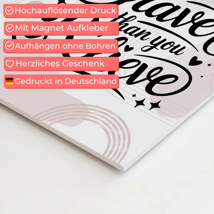 Sprüche Poster Magentisch You Are Braver als Geschenk