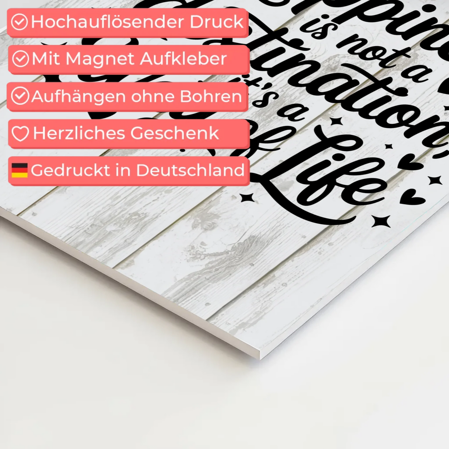 Magnet Poster mit Spruch Happiness is not a destination