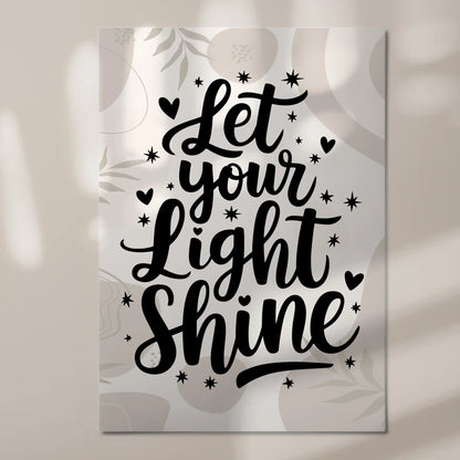 Magnet Poster Spruch Let Your Light Shine Geschenk