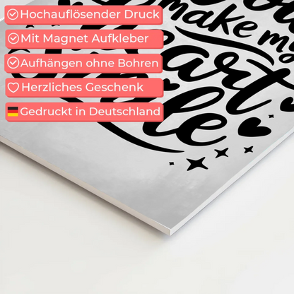 Spruch Fotoboard Magnet Wandbild You Make My Heart Smile