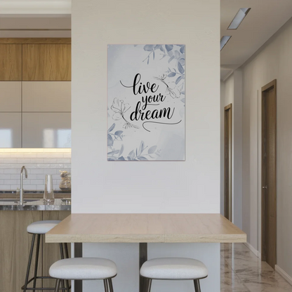 Sprüche Poster Magentisch - Live Your Dream Geschenk