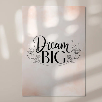 Spruch Fotoboard Magnet Wandbild Dream Big Geschenk