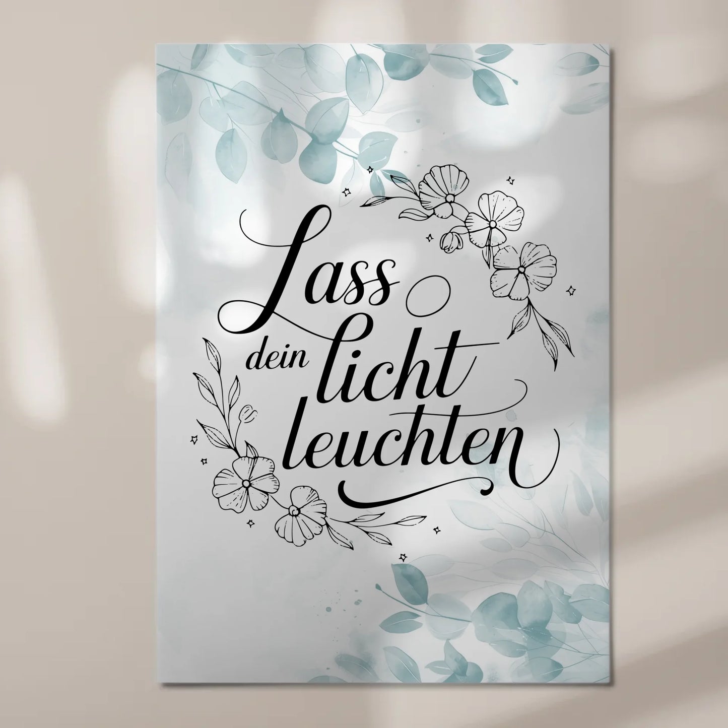 Spruch Fotoboard Magnet Wandbild Lass dein Licht leuchten