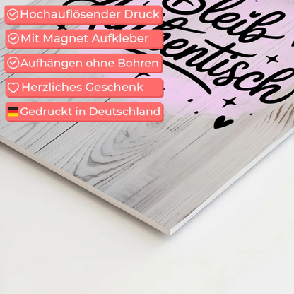 Magnet Poster Spruch Bleib authentisch personalisiert