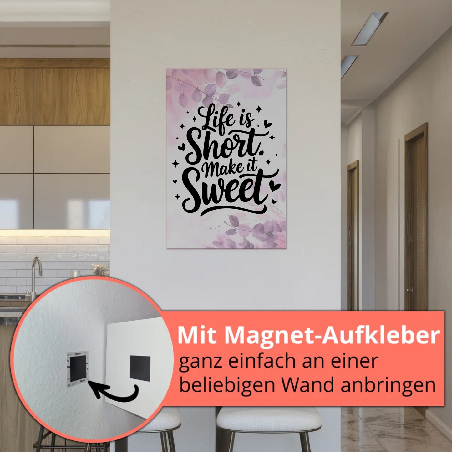 Sprüche Poster Magentisch Life is Short Make it Sweet