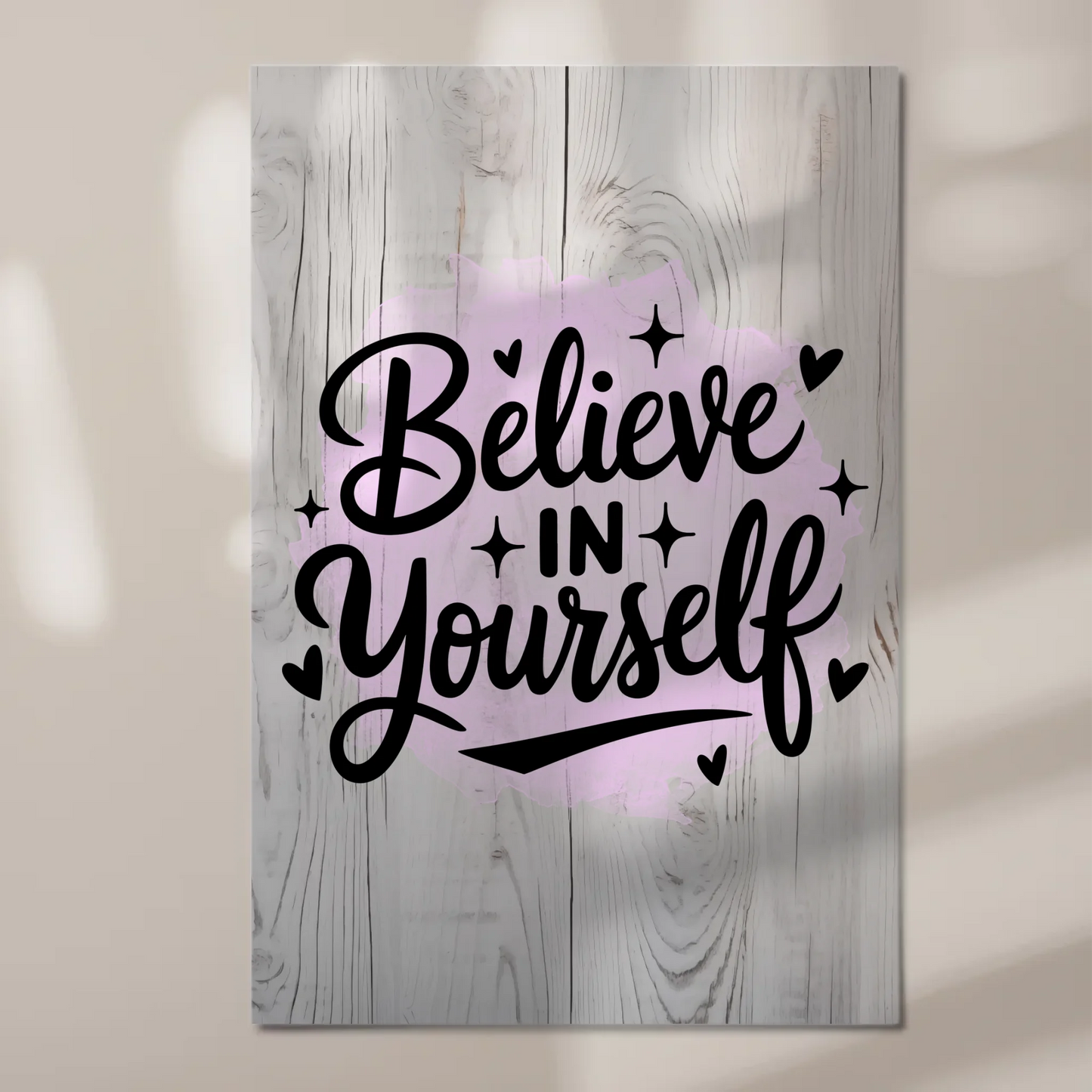 Sprüche Poster Magentisch - Believe in Yourself Geschenk
