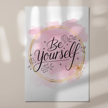 Spruch Fotoboard Magnet Wandbild Be Yourself Geschenk