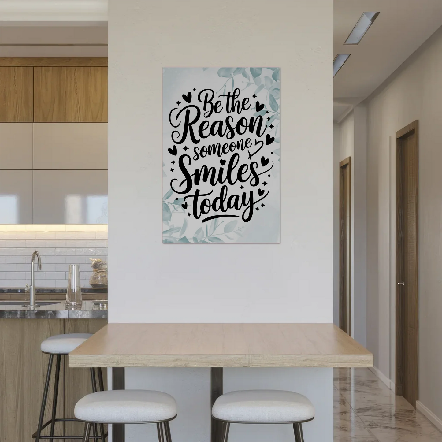 Magnet Poster Spruch Be the Reason Someone Smiles Heute