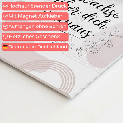 Magnet Poster mit Spruch Wachse über dich hinaus Geschenk