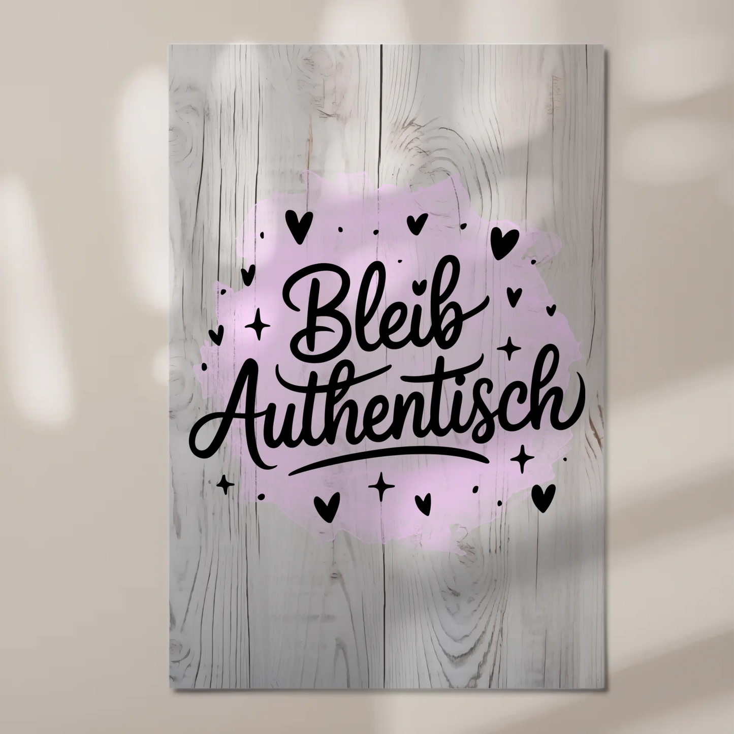 Magnet Poster Spruch Bleib authentisch personalisiert