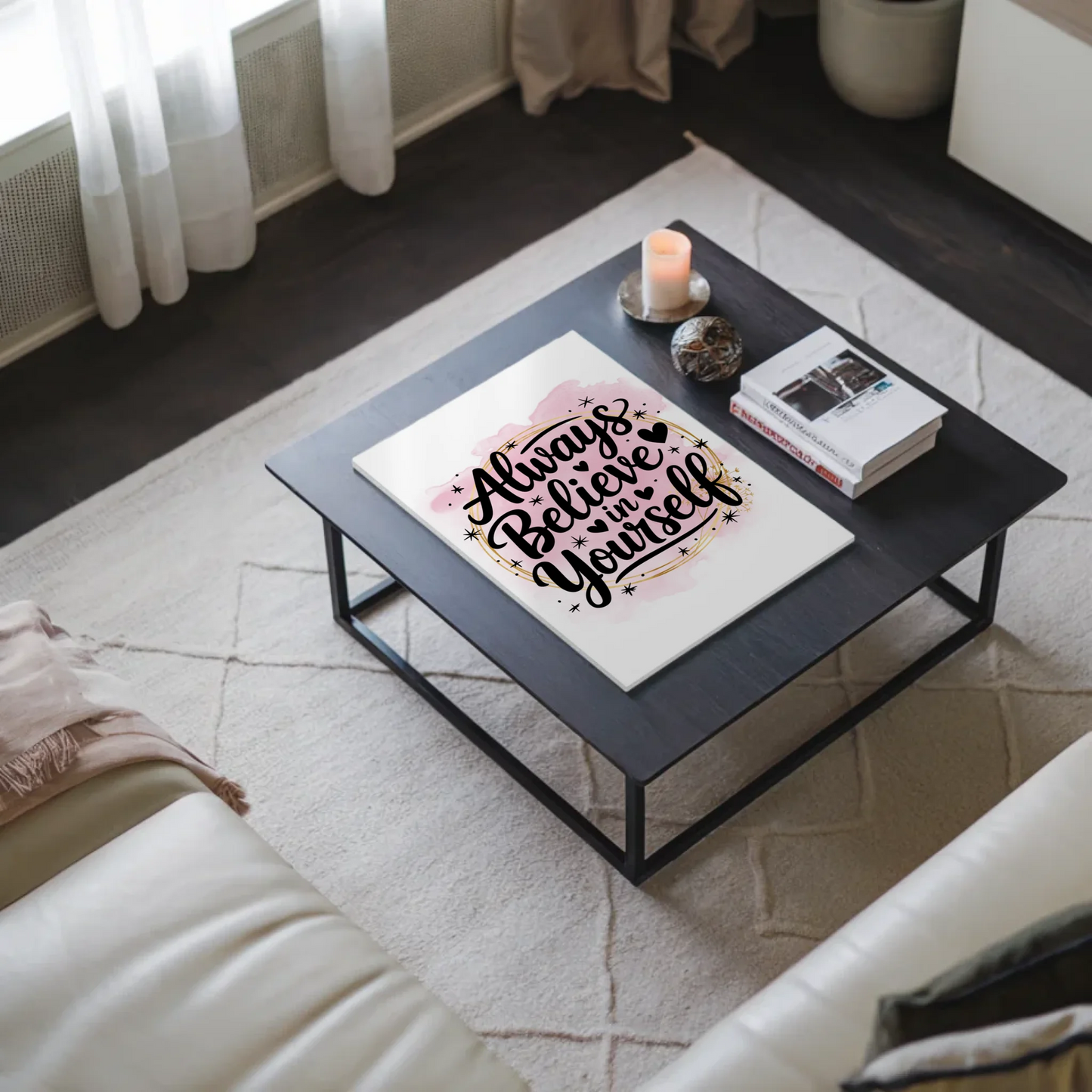 Magnet Poster mit Spruch Always believe in yourself