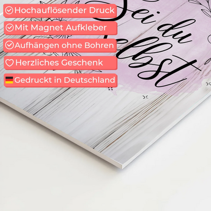 Spruch Fotoboard Magnet Wandbild Sei du selbst Geschenk