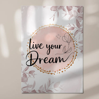 Magnet Poster mit Spruch Live your dream personalisiert Fotoboard