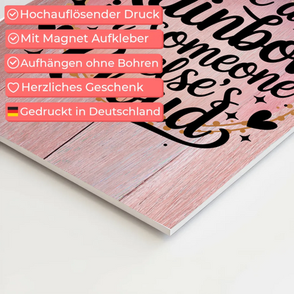 Magnet Poster Spruch Be a Rainbow Geschenkidee