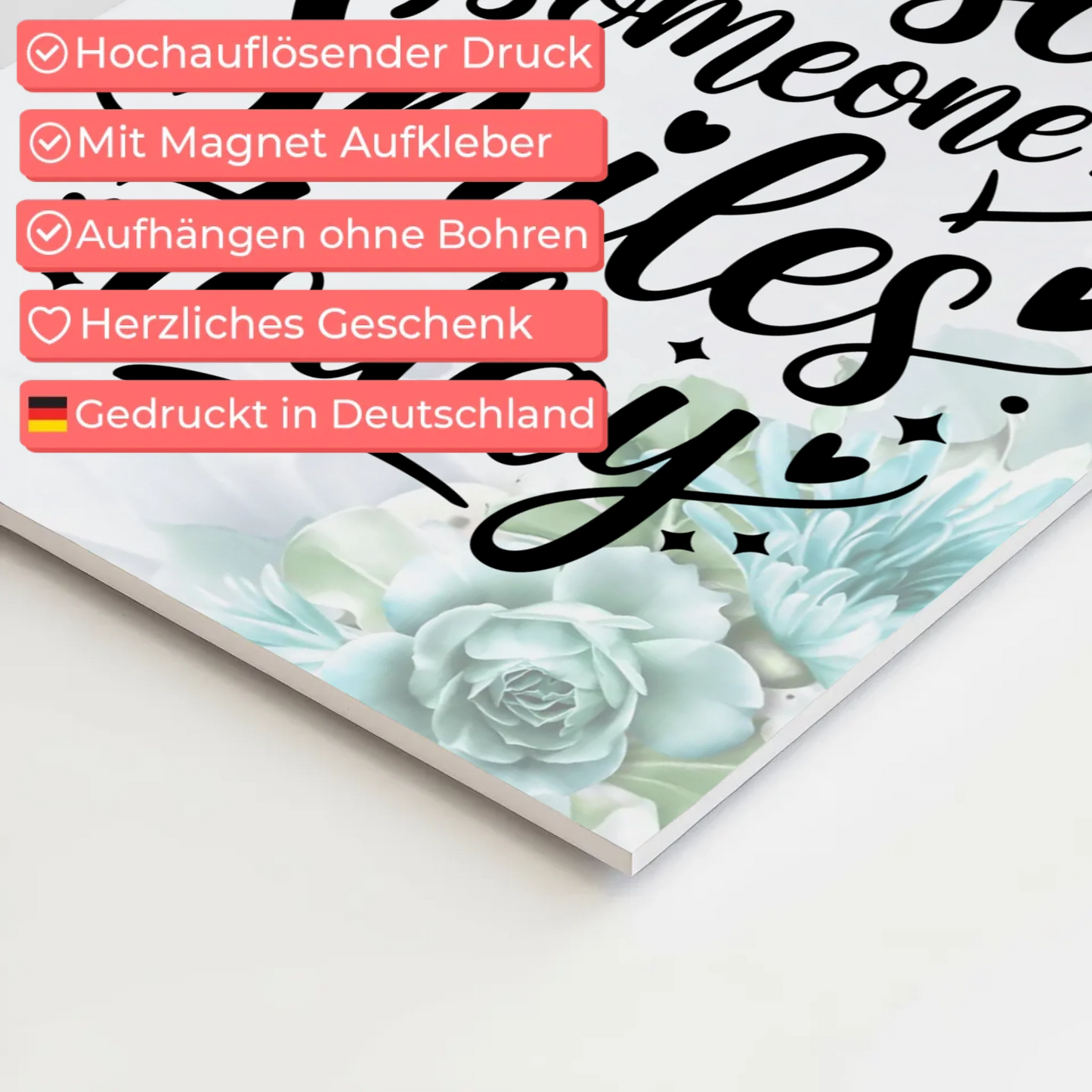 Spruch Fotoboard Magnet Wandbild Be the Reason Smiles