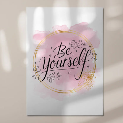 Spruch Fotoboard Magnet Wandbild Be Yourself Geschenk