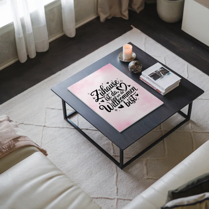 Magnet Poster mit Spruch Zuhause Willkommen Geschenk