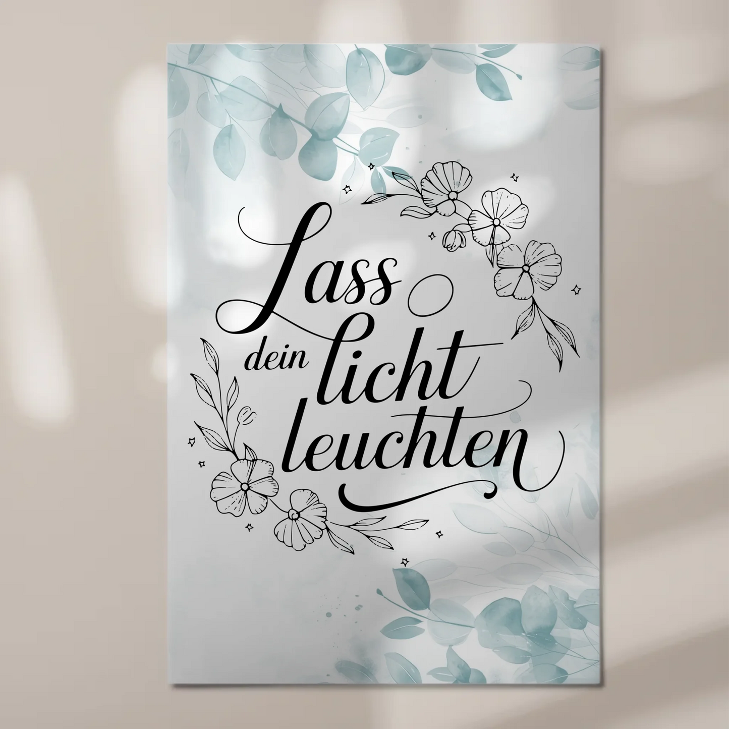 Spruch Fotoboard Magnet Wandbild Lass dein Licht leuchten