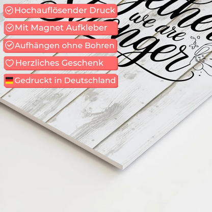 Magnet Poster Spruch Together we are stronger Geschenk