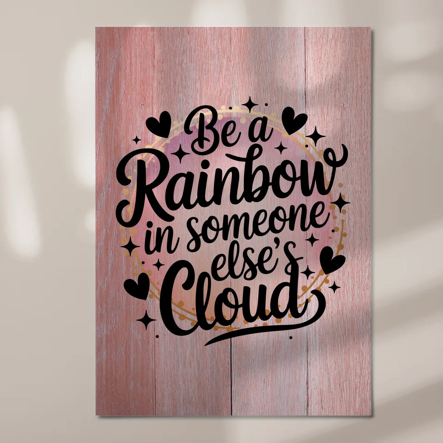 Magnet Poster Spruch Be a Rainbow Geschenkidee