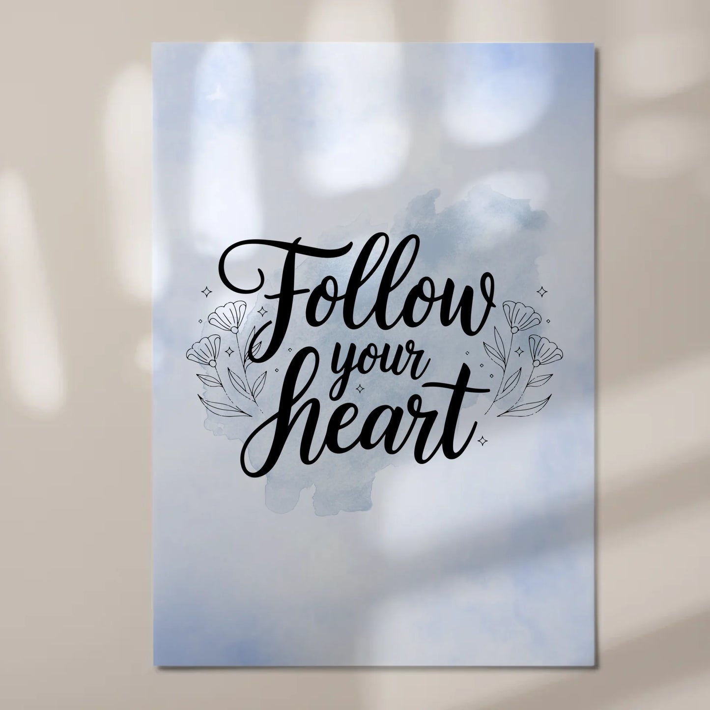 Magnet Poster Spruch Follow Your Heart personalisiert