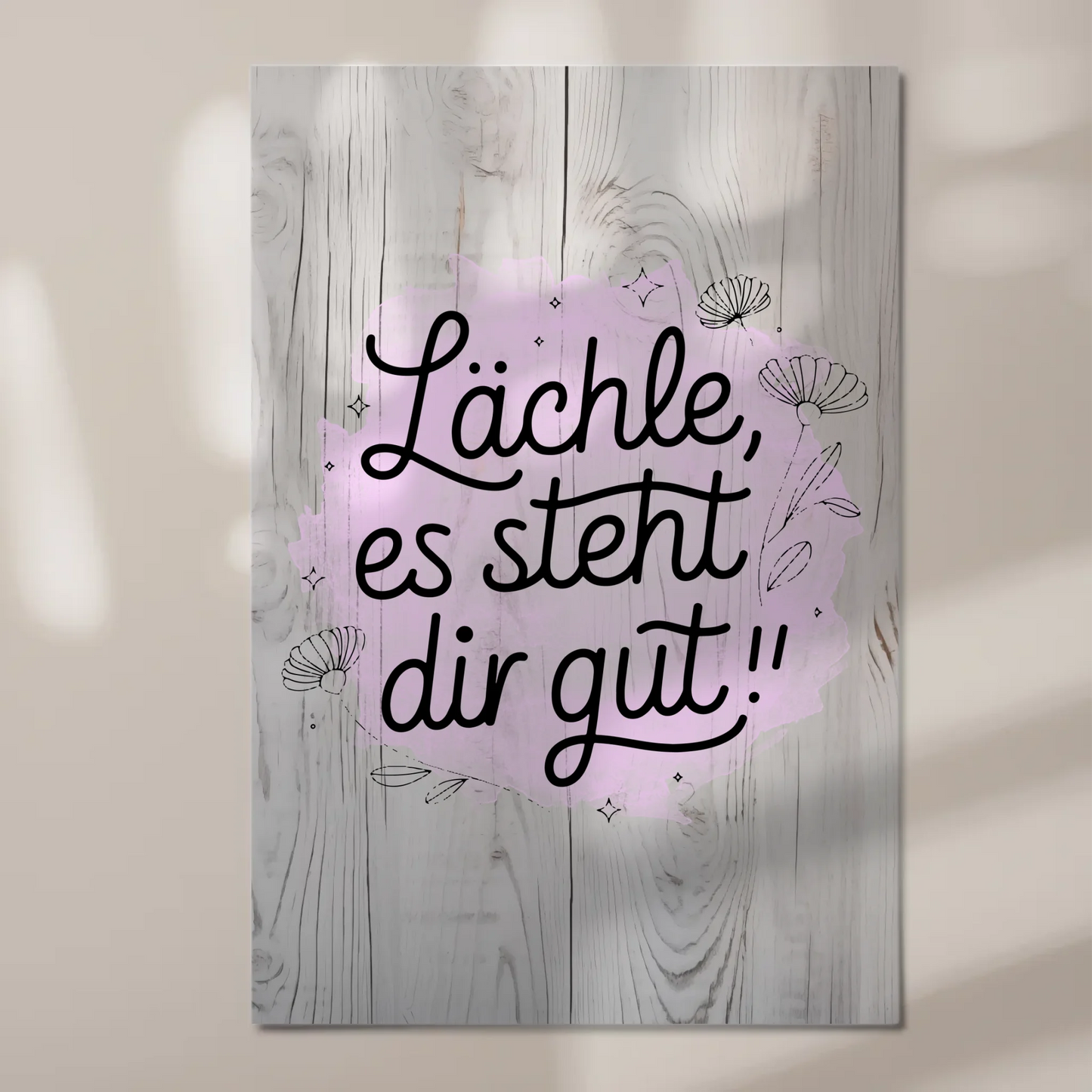 Spruch Fotoboard Magnet Wandbild Lächle es steht dir gut