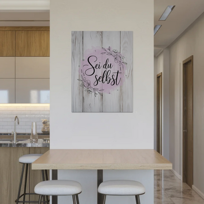 Spruch Fotoboard Magnet Wandbild Sei du selbst Geschenk