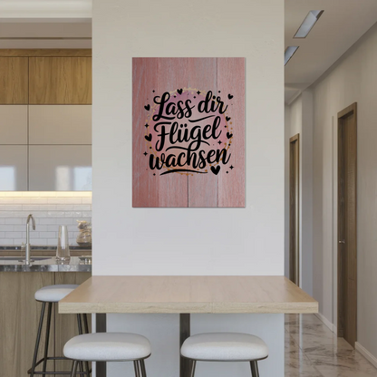 Spruch Fotoboard Magnet Wandbild Lass dir Flügel wachsen