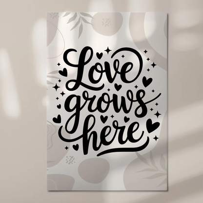 Magnet Poster mit Spruch Love grows here Geschenk