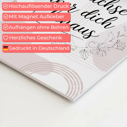 Magnet Poster mit Spruch Wachse über dich hinaus Geschenk