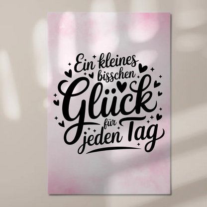 Sprüche Poster Magentisch - Glück für jeden Tag
