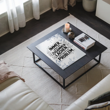 Magnet Poster mit Spruch Immer wenn wir zusammen lachen