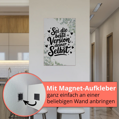 Sprüche Poster Magentisch - Beste Version deiner selbst