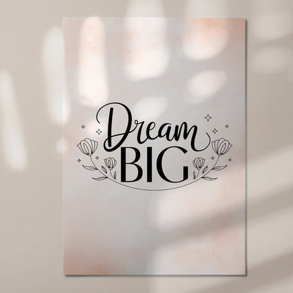 Spruch Fotoboard Magnet Wandbild Dream Big Geschenk